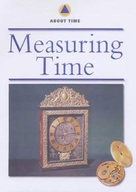 About Time Measuring Time