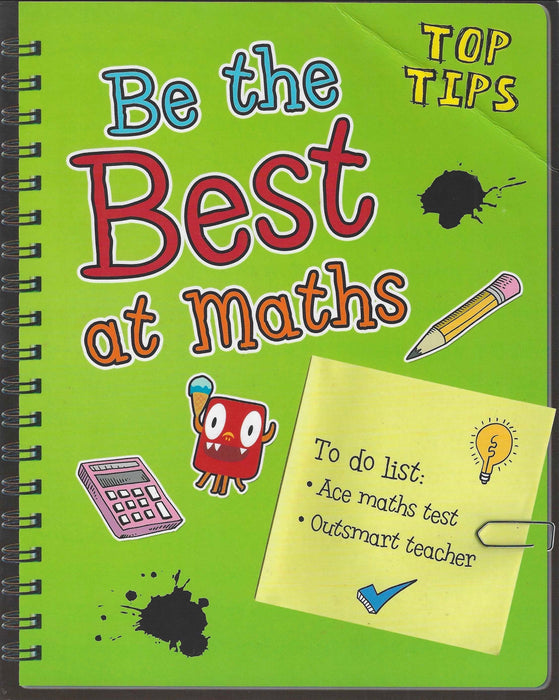 Top Tips : Be The Best At Maths