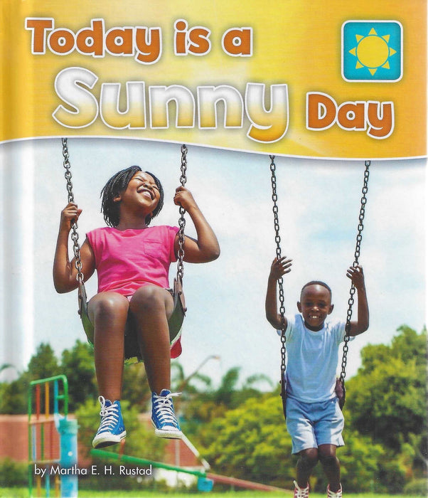 What Is The Weather Today? : Today Is A Sunny Day