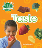 Science In Action: My Senses - Taste