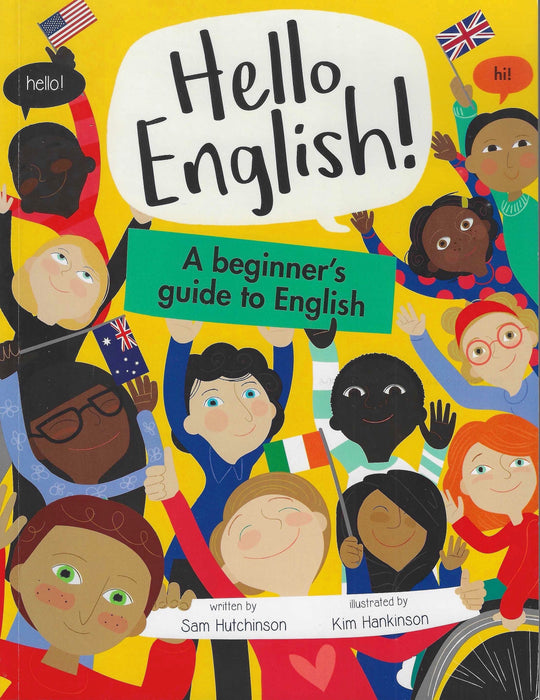 Hello English! A Beginner's Guide to English