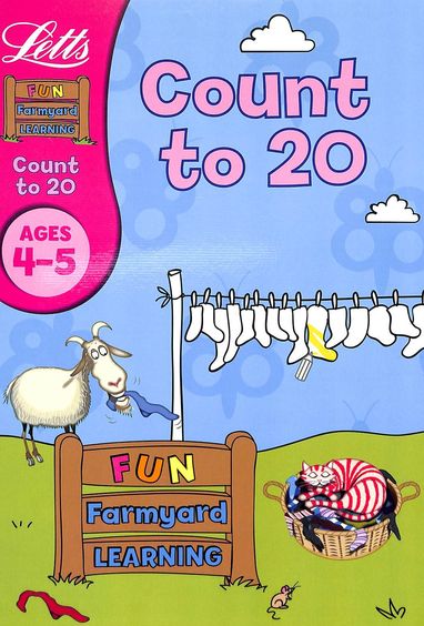 Letts Fun Farmyard Learning : Count to 20 Age 4-5