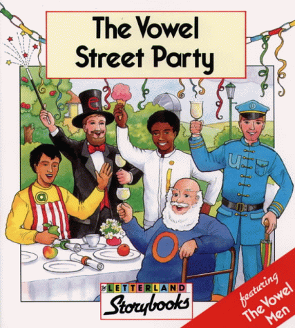 Vowel Street Party - Letterland Storybooks (Paperback)