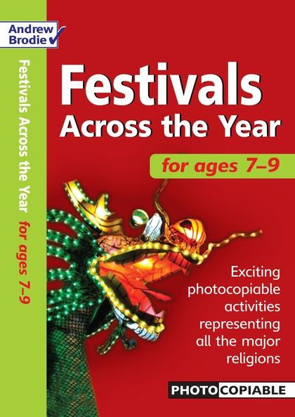 Andrew Brodie Festivals Across The Year Ages 7-9