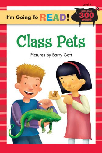 I'm Going to Read! Class Pets Level 4