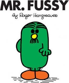 Mr Men : Mr Fussy