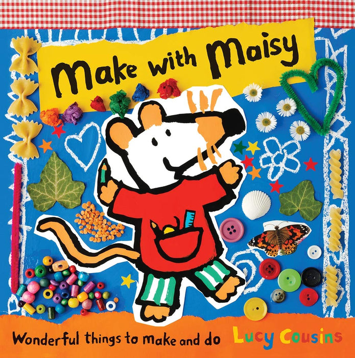 Make With Maisy - Wonderful Things to Make and do (Hardcover)