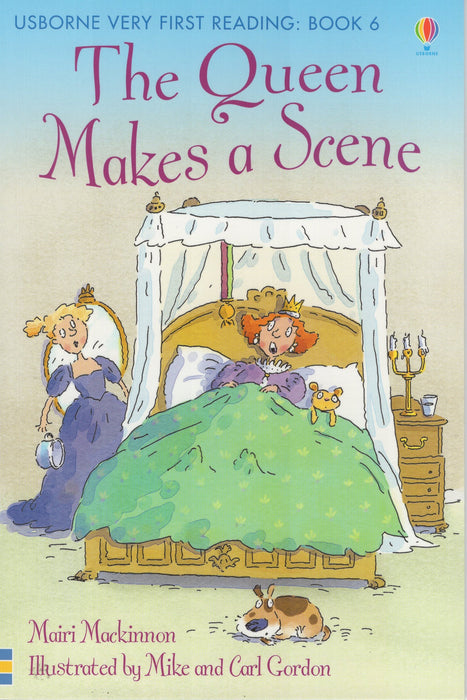 Usborne Very First Reading Book 6: The Queen Makes a Scene