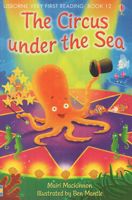Usborne Very First Reading Book 12: The Circus under the Sea