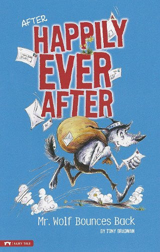 Happily Ever After Mr Wolf Bounces Back
