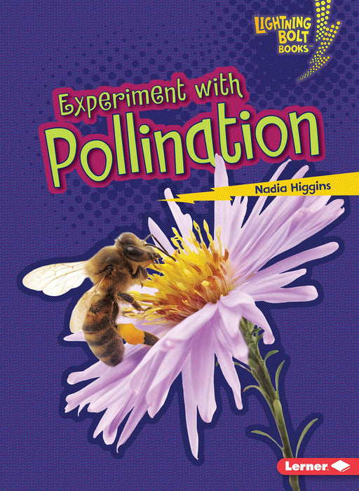 Lightning Bolt - Experiment with Pollination