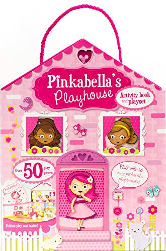 Pinkabella's Playhouse Activity Book and Playset