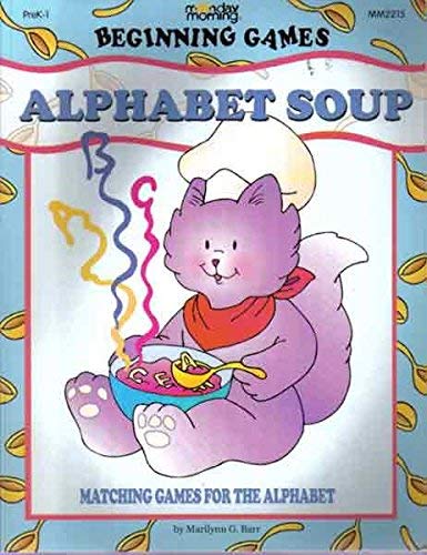 Monday Morning Beginning Games Alphabet Soup