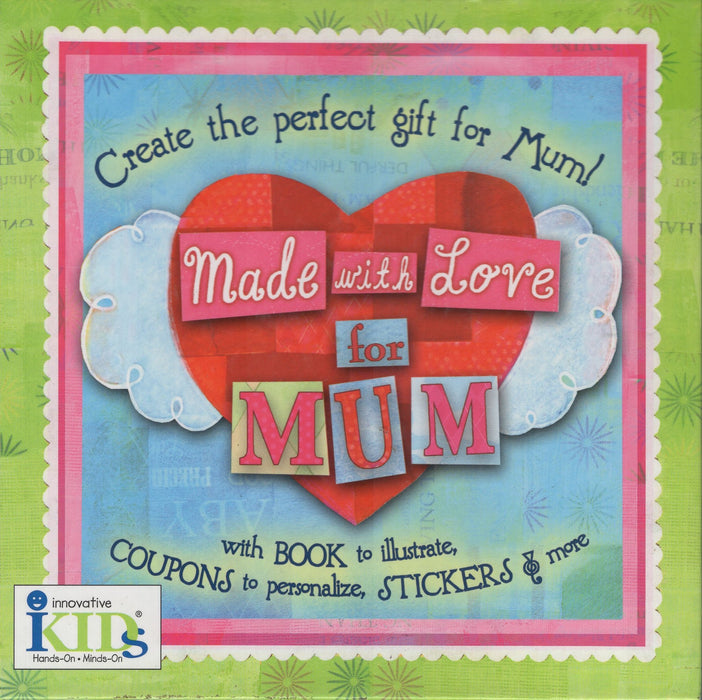Made With Love For Mum