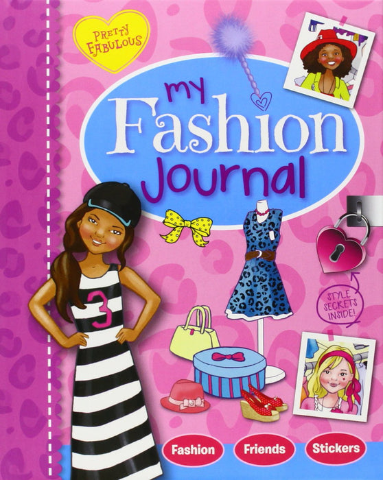 Pretty Fabulous My Fashion Journal