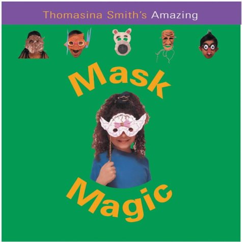 Mask Magic