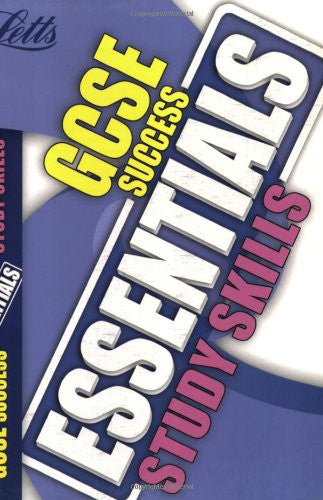 Letts GCSE Success Essentials Study Skills