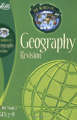Letts World Of Geography Revision KS2 Age 7-8