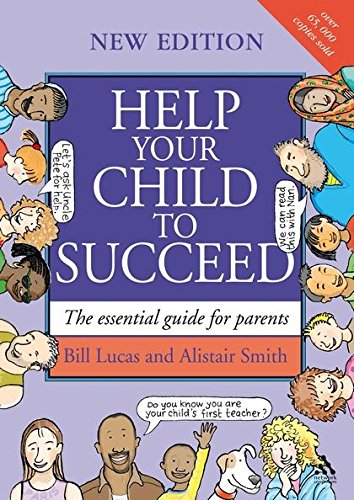 Help Your Child To Succeed : Essential Guide For Parents