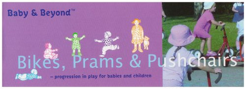Baby & Beyond Bikes, Prams & Pushchairs