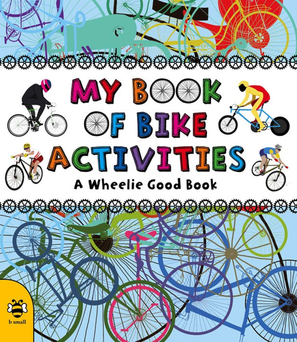 My Book of Bike Activities - A Wheelie Good Book