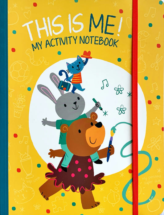 This is Me! My Activity Notebook (Yellow)
