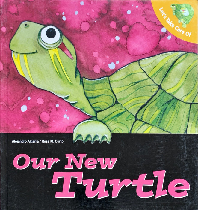 Lets Take Care Of Our New Turtle
