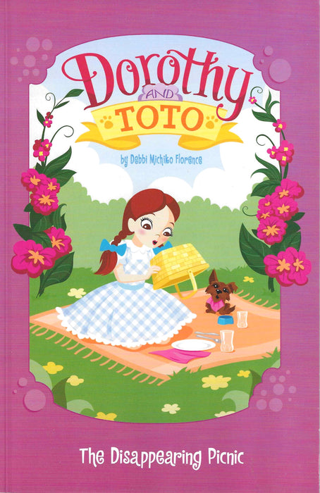 Dorothy and Toto : The Disappearing Picnic