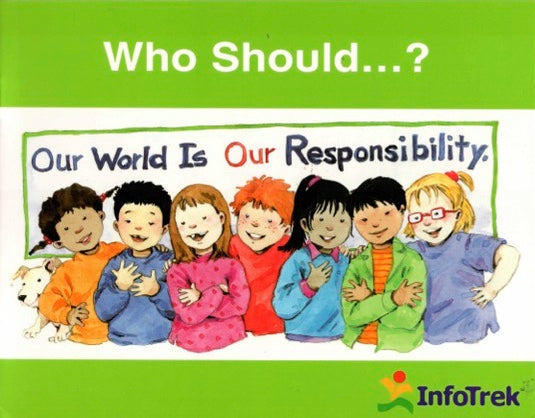 Infotrek Social Studies: Who Should... ?