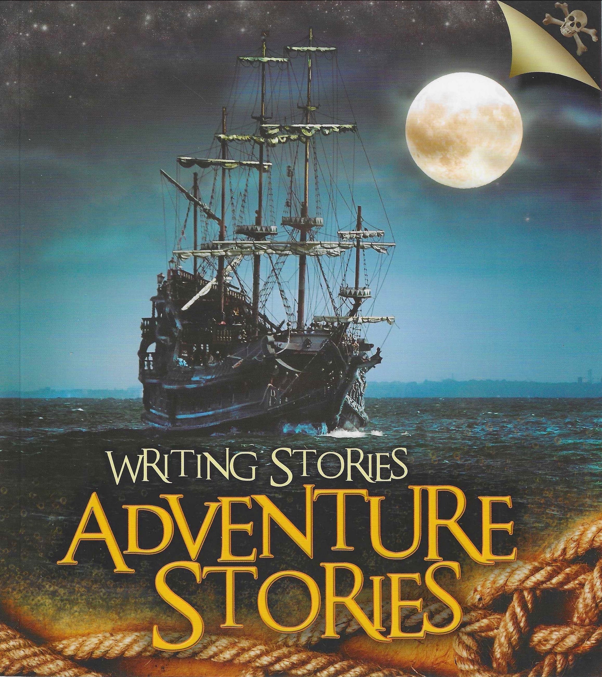 Writing Stories : Adventure Stories — Spellbound Kids Bookstore