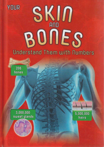 Your Skin & Bones : Understanding Them with Numbers