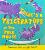 What If : There's A Triceratops In The Tree House