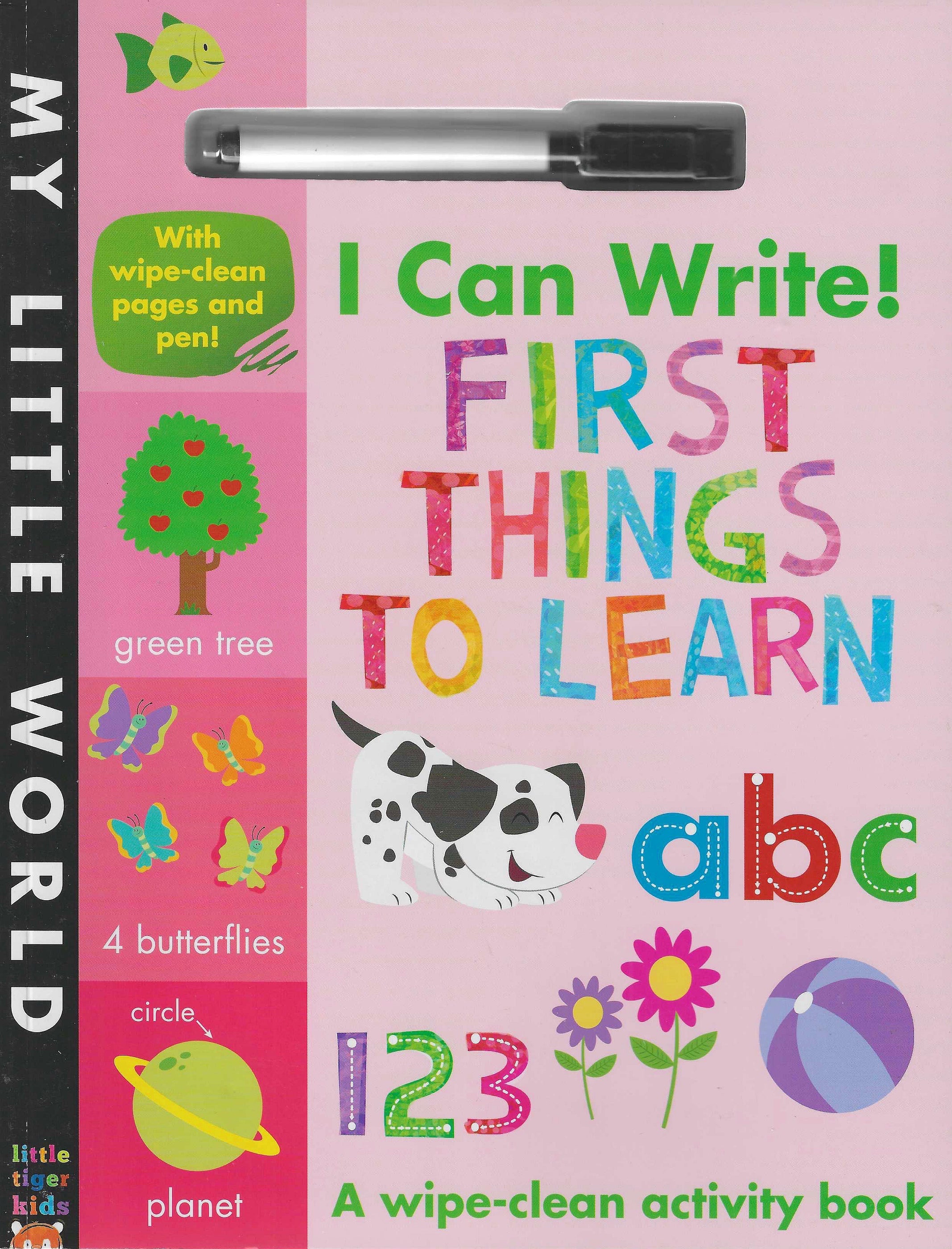 I Can Write! First Things To Learn abc 123 - Wipe Clean Activity Book ...