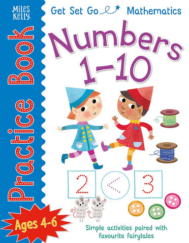 Get Set Go Mathematics Practice Book : Numbers 1-10 (Age 4-6)