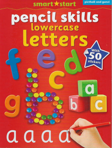 Smart Start Pencil Skills : Lowercase Letters