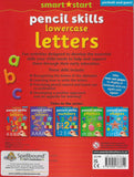 Smart Start Pencil Skills : Lowercase Letters