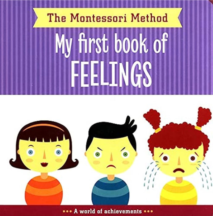 Montessori Method: My First Book of Feelings