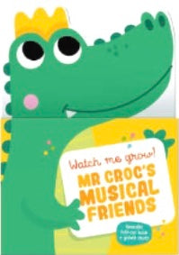 Watch Me Grow! Mr Crocs Musical Friends