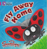 Collins Big Cat : Fly Away Home