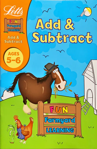 Letts Fun Farmyard Learning : Add & Subtract Age 5-6