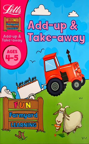 Letts Fun Farmyard Learning : Add-up & Take-away Age 4-5