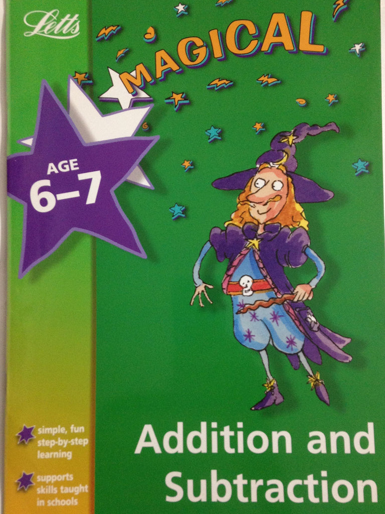 Letts Magical Addition and Subtraction Age 6-7