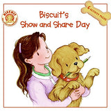 Biscuit's Show And Share Day