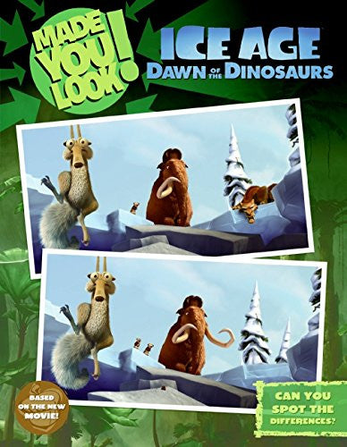 Made You Look Ice Age Dawn Of The Dinosaurs