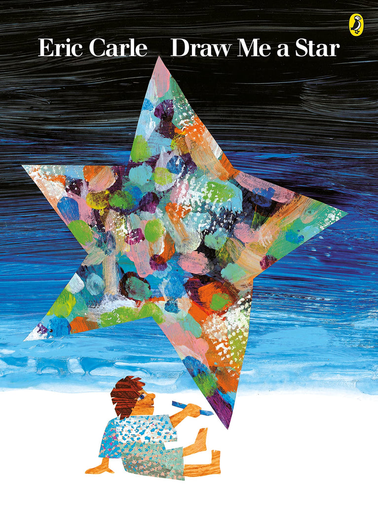 Eric Carle : Draw Me a Star