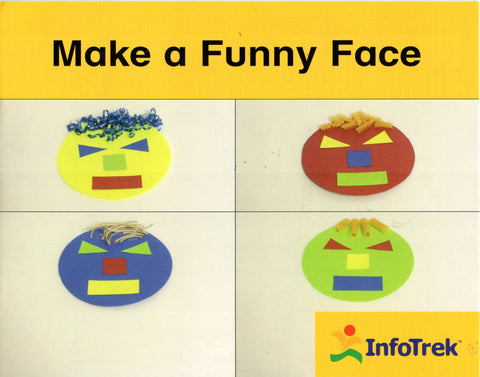 Infotrek The Arts: Make a Funny Face