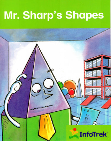 Infotrek Mathematics: Mr. Sharp's Shapes