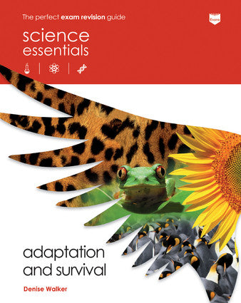 Science Essentials Biology: Adaptation and Survival