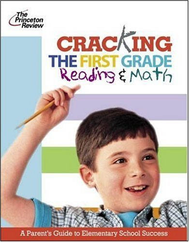 Cracking The First Grade Reading And Math