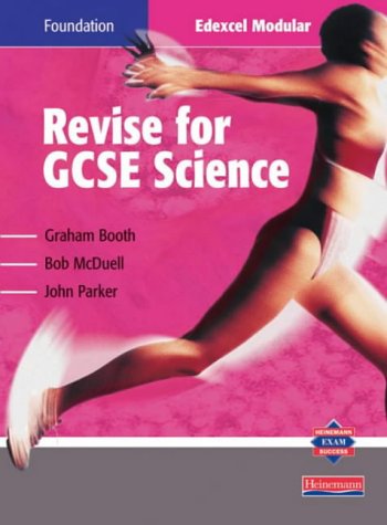 Revise For GCSE Science